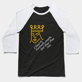 Lunatic King Design Baseball T-Shirt